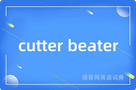 cutter beater