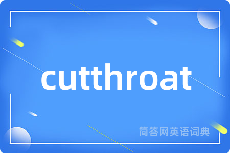 cutthroat