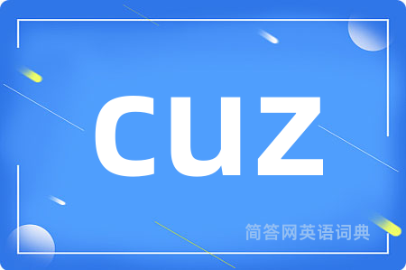 cuz