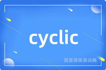 cyclic