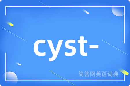 cyst-