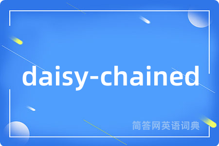 daisy-chained