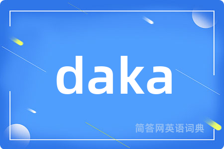 daka
