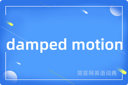 damped motion