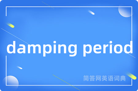 damping period