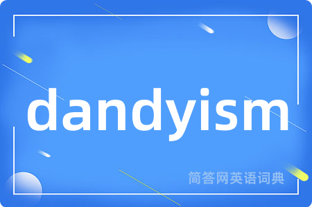 dandyism