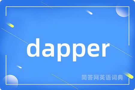 dapper