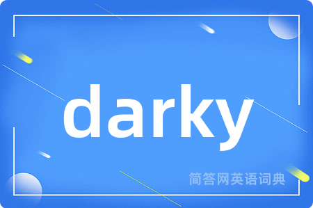 darky
