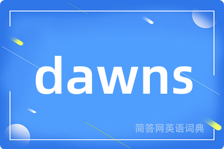 dawns