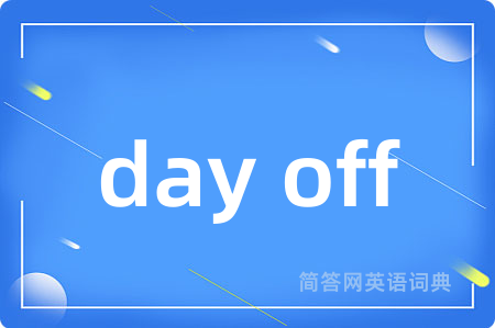 day off