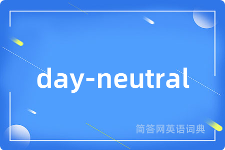 day-neutral