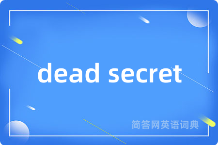 dead secret