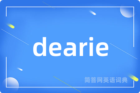 dearie