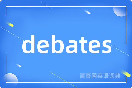 debates