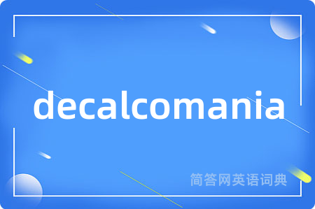 decalcomania