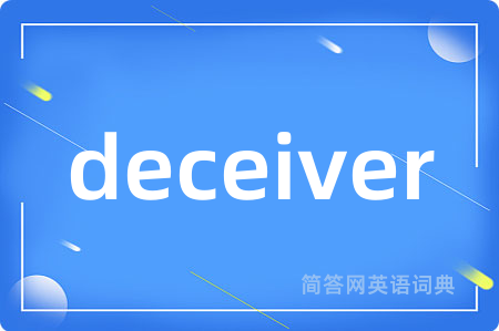 deceiver