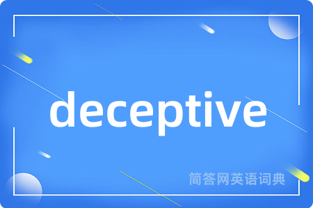 deceptive