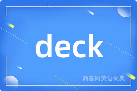 deck