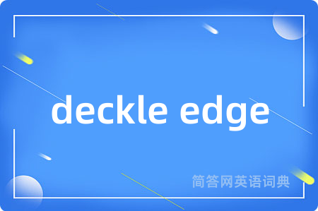 deckle edge