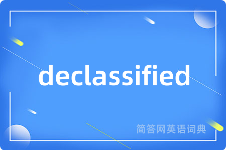 declassified