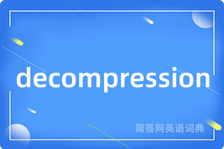 decompression