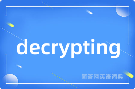 decrypting