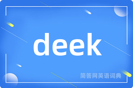 deek