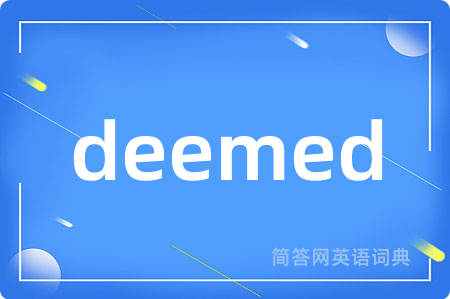 deemed
