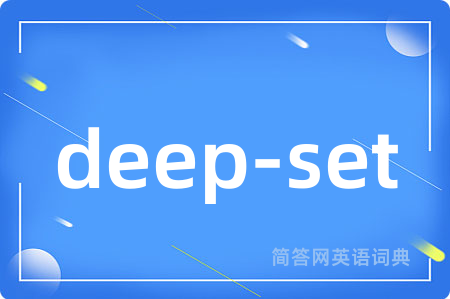 deep-set
