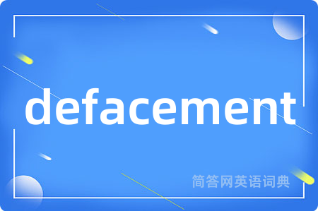 defacement