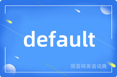 default