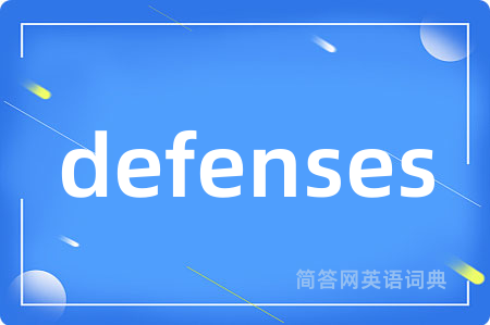 defenses