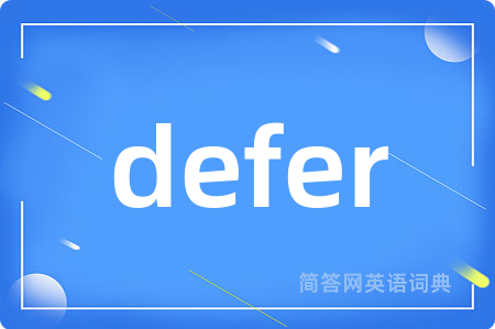 defer