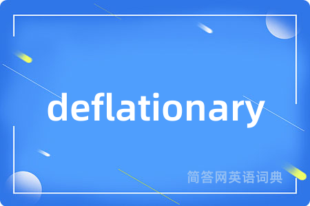 deflationary