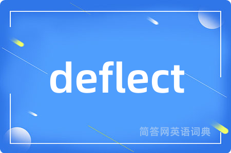 deflect