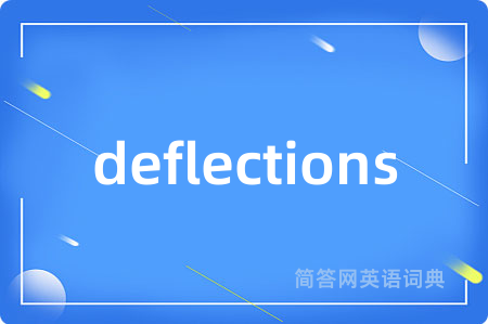 deflections