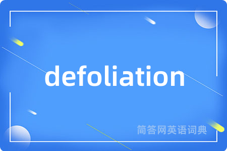 defoliation