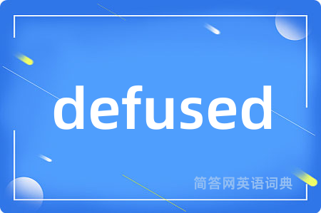 defused