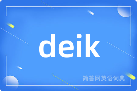deik