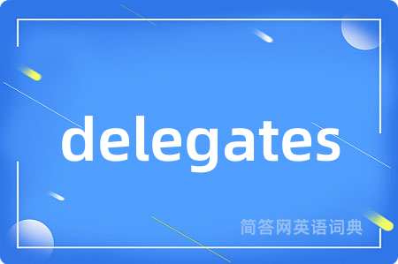 delegates
