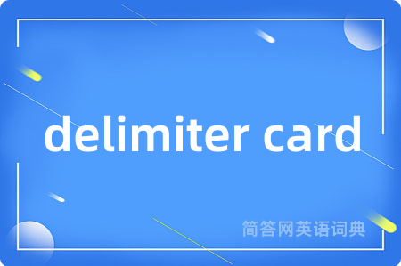 delimiter card