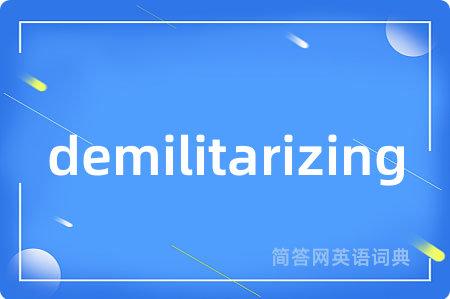 demilitarizing