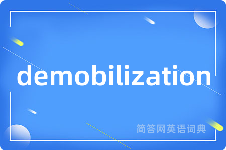 demobilization