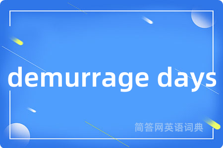demurrage days
