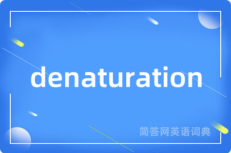 denaturation