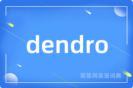 dendro