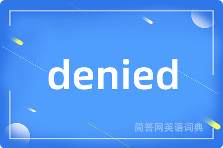 denied
