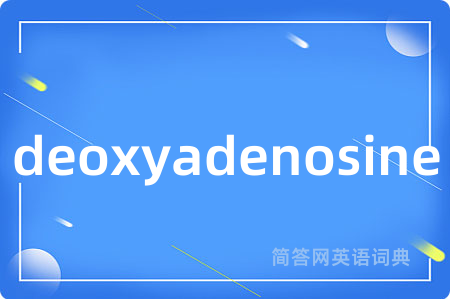 deoxyadenosine