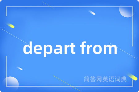 depart from