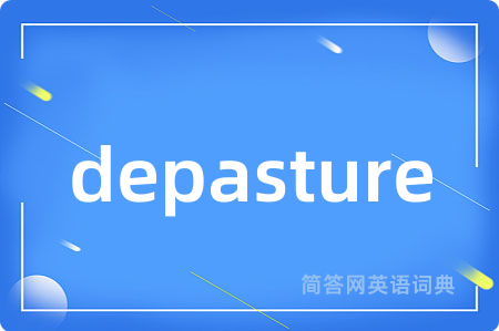 depasture